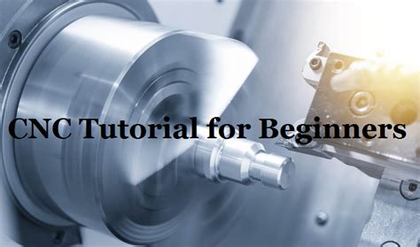 articles on cnc machines|cnc basics for beginners.